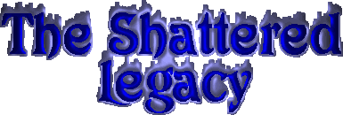 Ultima Online:  Shattered Legacy