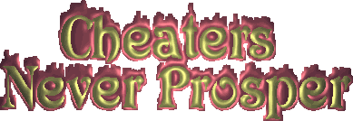 But I wanna CHEAT!!!