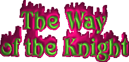 The Way of the Knight